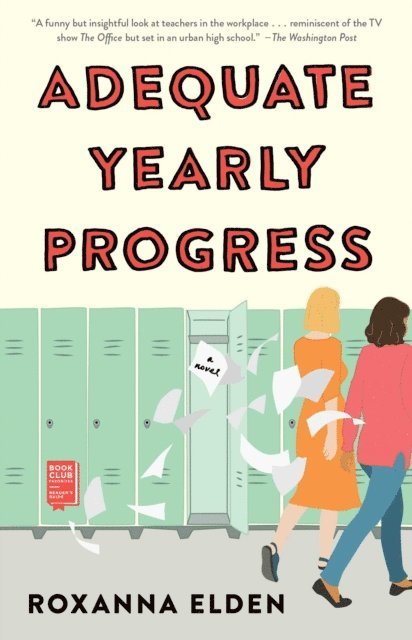 Roxanna Elden - Adequate Yearly Progress, E-bok