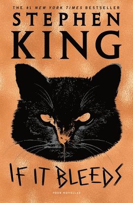Stephen King - If It Bleeds, Inbunden