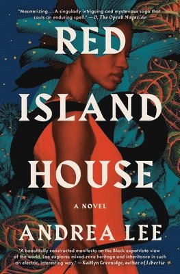 Andrea Lee - Red Island House, Häftad. Tillgänglighet: Lägg i varukorg