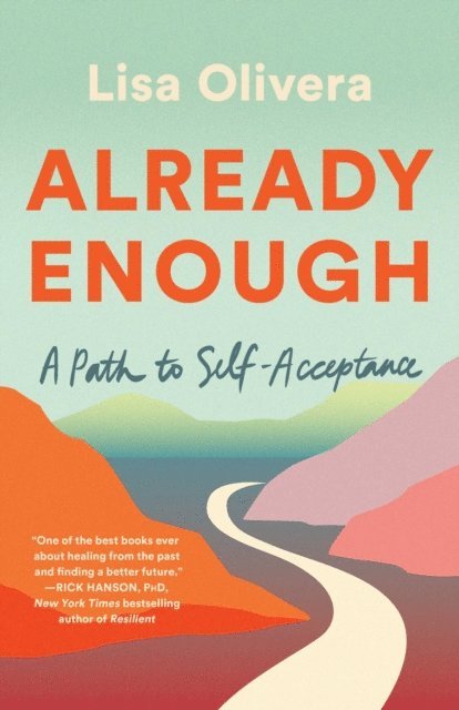 Lisa Olivera - Already Enough, E-bok