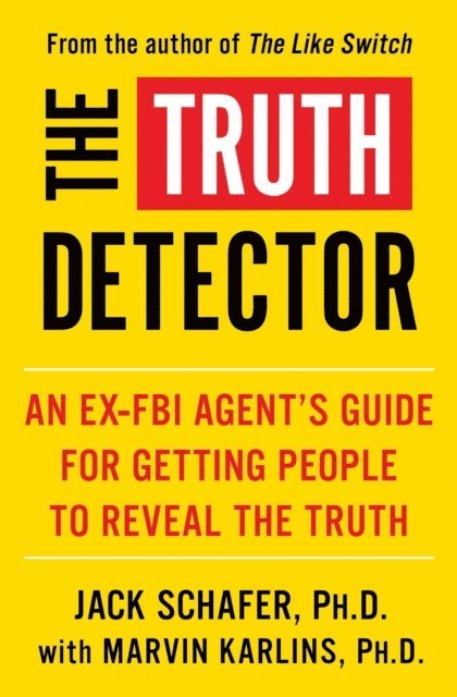Jack Schafer - Truth Detector, E-bok