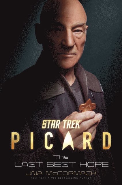 Una McCormack - Star Trek: Picard: The Last Best Hope, E-bok