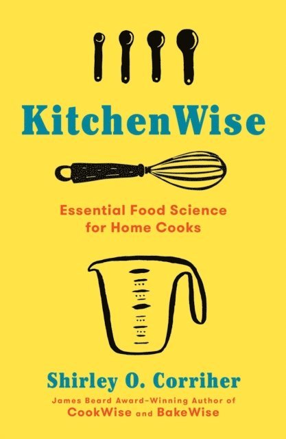 Shirley O. Corriher - KitchenWise, E-bok