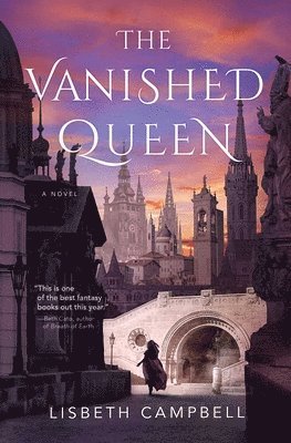Lisbeth Campbell - The Vanished Queen, Häftad