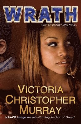 Victoria Christopher Murray - Wrath, Häftad