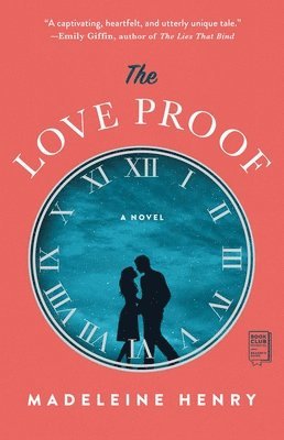 Madeleine Henry - The Love Proof, Häftad