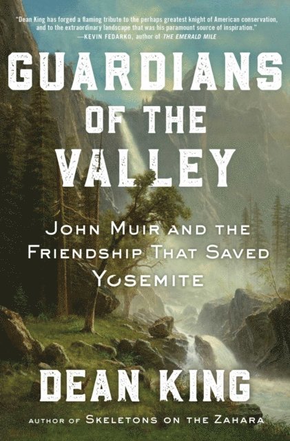 Dean King - Guardians of the Valley, E-bok