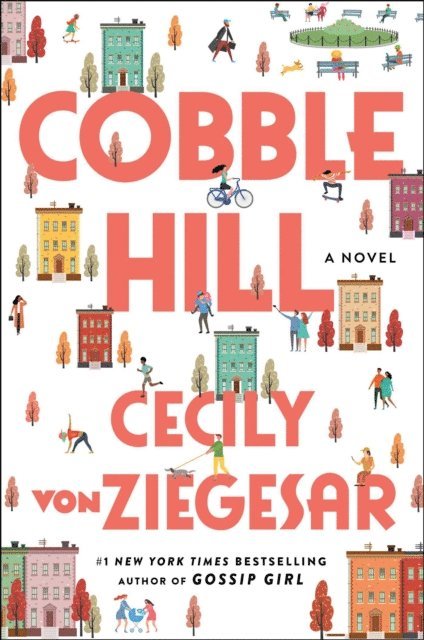 Cecily von Ziegesar - Cobble Hill, E-bok