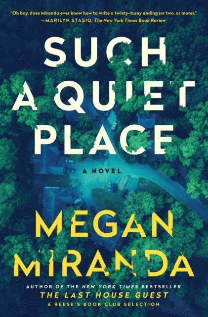Megan Miranda - Such a Quiet Place, E-bok
