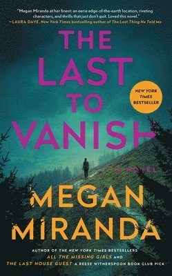Megan Miranda - Last to Vanish, Häftad