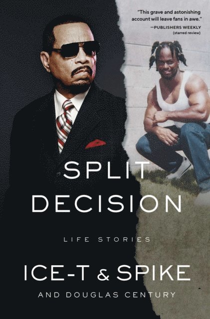 Douglas Century, Spike, Ice-T - Split Decision, E-bok