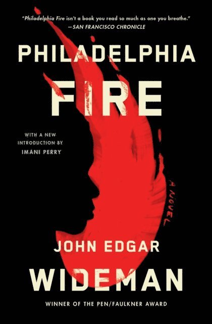 John Edgar Wideman - Philadelphia Fire, E-bok