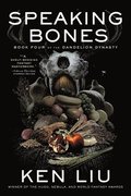 Speaking Bones: Volume 4