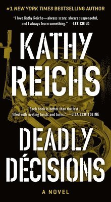 Kathy Reichs - Deadly Decisions, Pocket