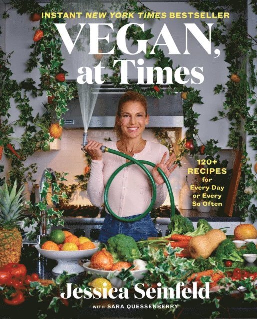 Jessica Seinfeld - Vegan, at Times, E-bok. Tillgänglighet: Lägg i varukorg