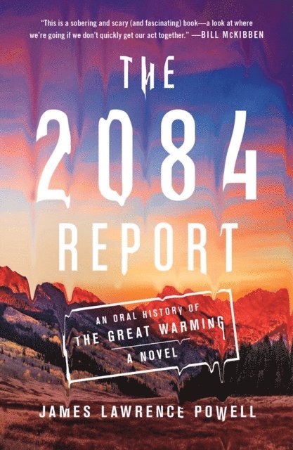 James Lawrence Powell - 2084 Report, E-bok