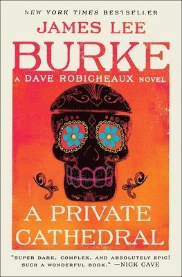 James Lee Burke - A Private Cathedral, Häftad