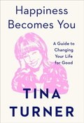 Happiness Becomes You
