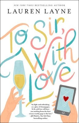 Lauren Layne - To Sir, with Love, Häftad