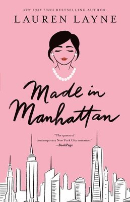 Lauren Layne - Made in Manhattan, Häftad