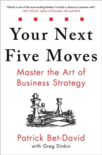 Patrick Bet-David - Your Next Five Moves, E-bok