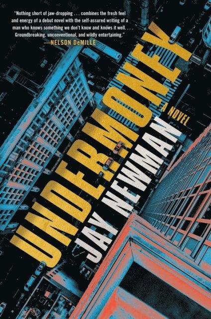 Jay Newman - Undermoney, E-bok