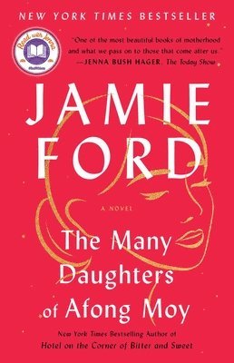 Jamie Ford - The Many Daughters of Afong Moy, Häftad