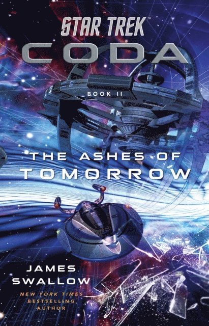 James Swallow - Star Trek: Coda: Book 2: The Ashes of Tomorrow, E-bok