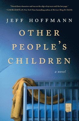 Jeff Hoffmann - Other People's Children, Häftad