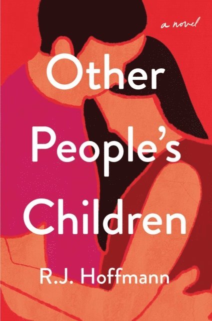 Jeff Hoffmann - Other People's Children, E-bok