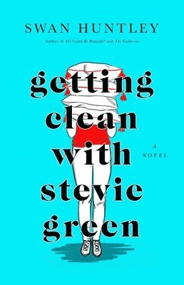 Swan Huntley - Getting Clean with Stevie Green, Häftad. Tillgänglighet: Lägg i varukorg
