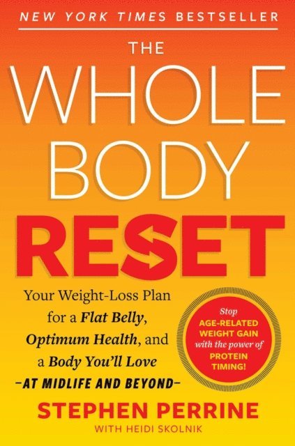 AARP, Heidi Skolnik, Stephen Perrine - Whole Body Reset, E-bok