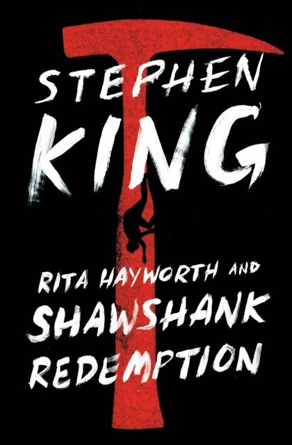 Stephen King - Rita Hayworth and Shawshank Redemption, E-bok