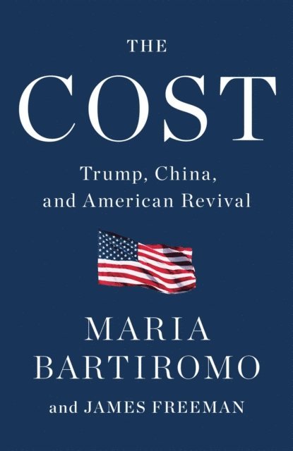 James Freeman, Maria Bartiromo - Cost, E-bok