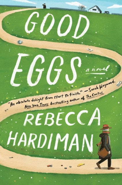 Rebecca Hardiman - Good Eggs, E-bok