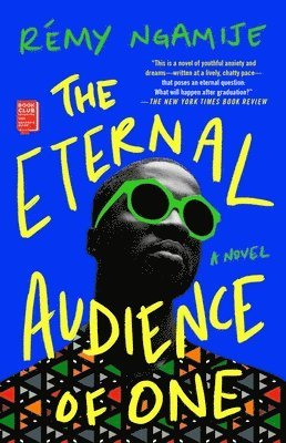 Rémy Ngamije - Eternal Audience of One, Häftad