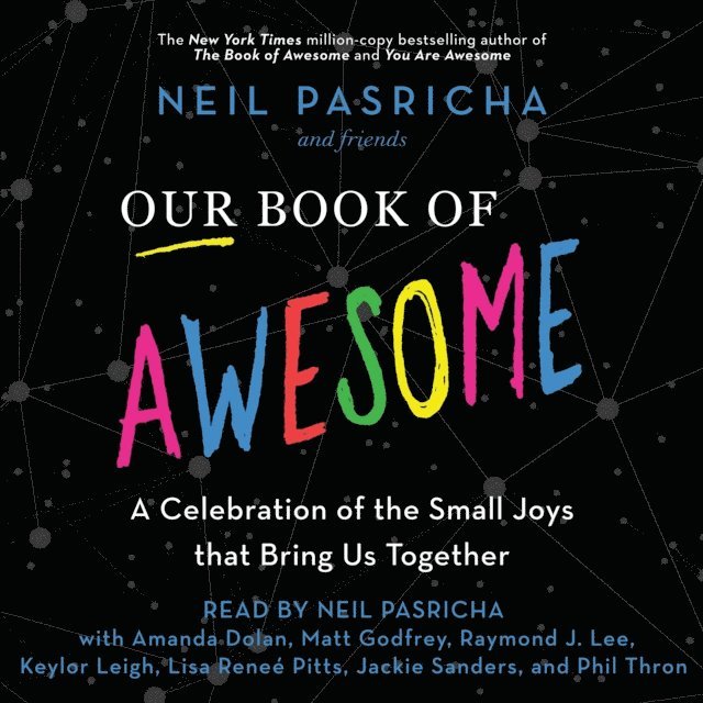 Neil Pasricha - Our Book of Awesome, Ljudbok