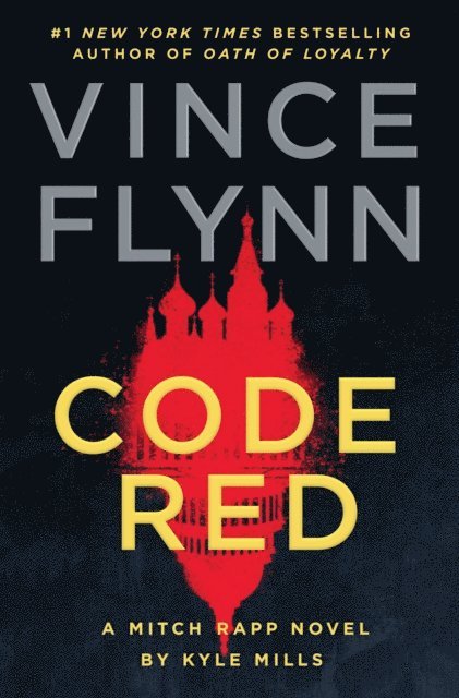 Kyle Mills, Vince Flynn - Code Red, E-bok