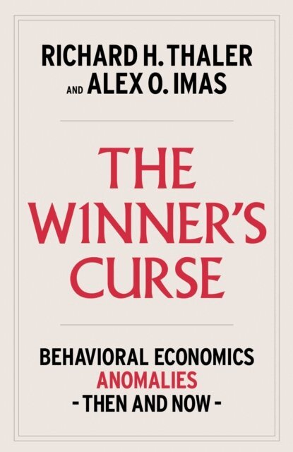 Alex Imas, Richard H. Thaler - Winner's Curse, E-bok