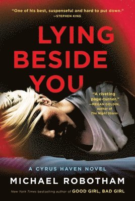 Michael Robotham - Lying Beside You, Inbunden