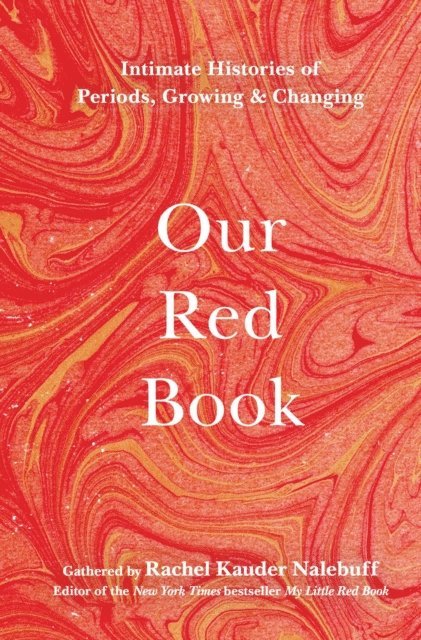 Rachel Kauder Nalebuff - Our Red Book, E-bok