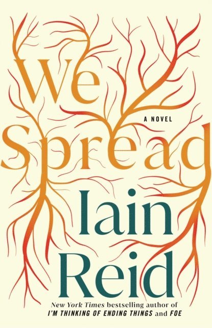 Iain Reid - We Spread, E-bok
