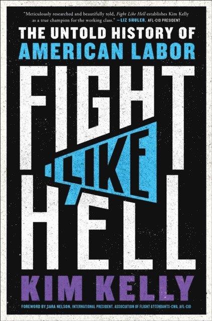 Kim Kelly - Fight Like Hell, E-bok
