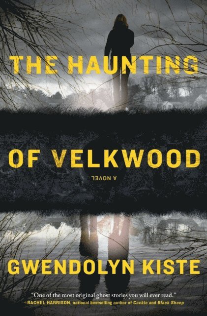 Gwendolyn Kiste - Haunting of Velkwood, E-bok