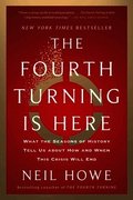 Fourth Turning Is Here