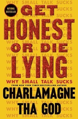 Charlamagne Tha God - Get Honest or Die Lying, Inbunden. Tillgänglighet: Lägg i varukorg