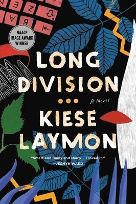 Kiese Laymon - Long Division, Häftad