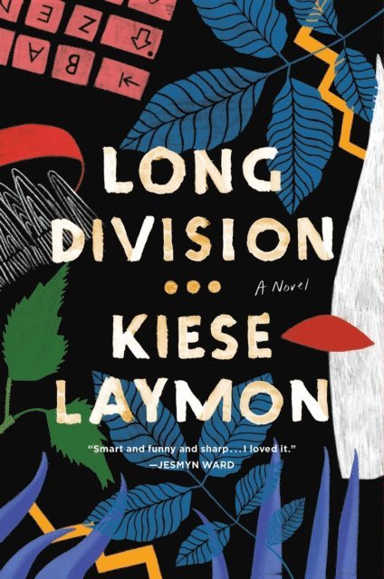 Kiese Laymon - Long Division, E-bok