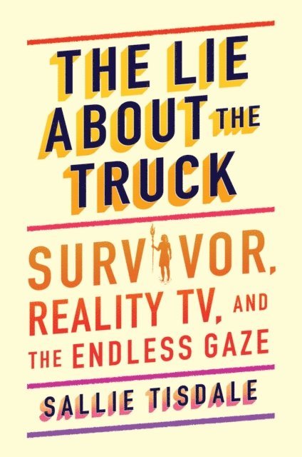 Sallie Tisdale - Survivor and the Endless Gaze, E-bok
