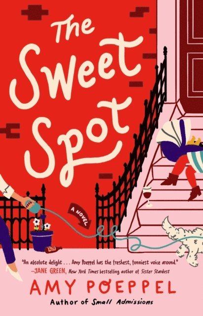 Amy Poeppel - Sweet Spot, E-bok